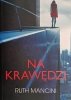 NA KRAWĘDZI - Ruth Mancini
